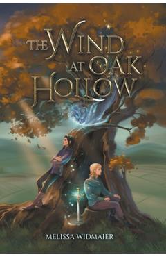 Coperta cărții 'The Wind at Oak Hollow - Melissa Widmaier'