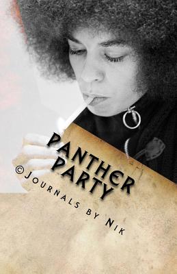 Panther Party: Respect - Dba (abd) Nikki Giovanni A. Huff