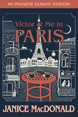 Coperta cărții 'Victor & Me in Paris - Janice Macdonald'