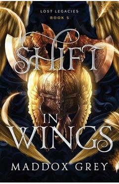 Poza produsului A Shift in Wings: A Valkyrie Fantasy Romance - Maddox Grey
