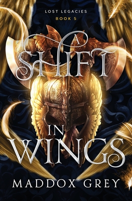 A Shift in Wings: A Valkyrie Fantasy Romance - Maddox Grey