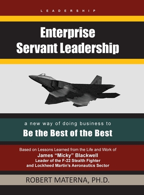 Enterprise Servant Leadership - Robert Materna