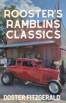 Rooster's Ramblins Classics - Doster Fitzgerald