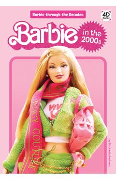 Coperta cărții 'Barbie in the 2000s - Elizabeth Andrews'