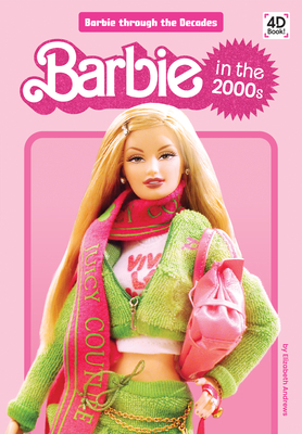 Coperta cărții 'Barbie in the 2000s - Elizabeth Andrews'