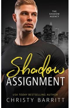 Coperta cărții 'Shadow Assignment - Christy Barritt'