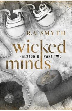 Coperta cărții 'Wicked Minds - R. A. Smyth'