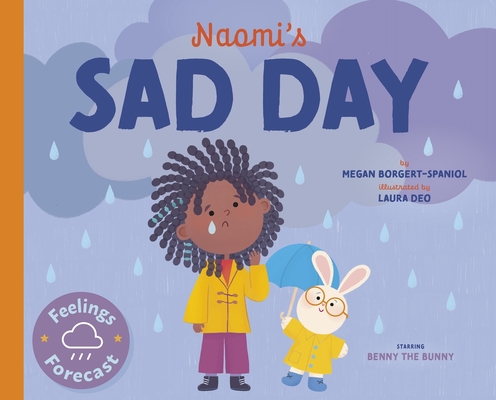 Naomi's Sad Day - Megan Borgert-spaniol
