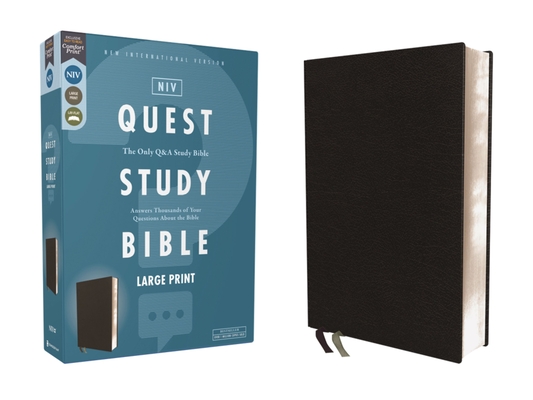 Niv, Quest Study Bible, Large Print, Bonded Leather, Black, Comfort Print: The Only Q and A Study Bible -