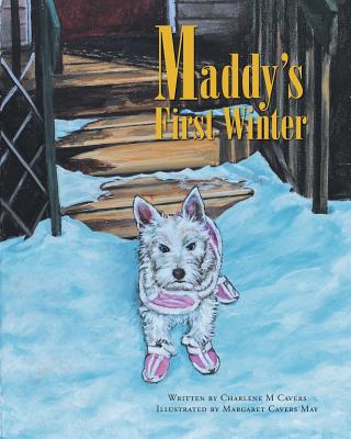 Maddy's First Winter - Charlene M. Cavers