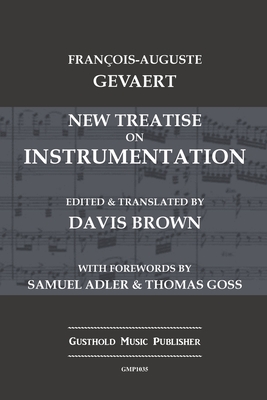 Coperta cărții 'New Treatise on Instrumentation - Francois-auguste Gevaert'