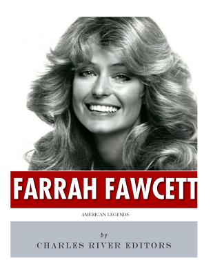 Coperta cărții 'American Legends: The Life of Farrah Fawcett -'