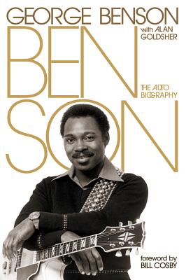Benson: The Autobiography - George Benson