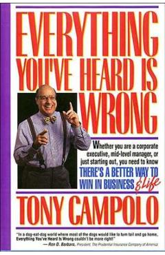 Coperta cărții 'Everything You've Heard Is Wrong - Tony Campolo'