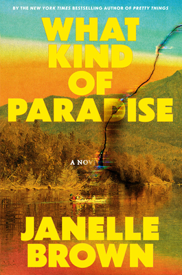 What Kind of Paradise - Janelle Brown