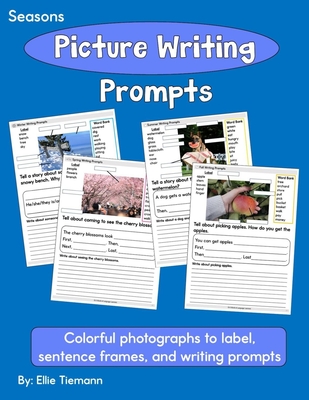 Writing Prompts for Kids: Season Pictures - Ellie Tiemann