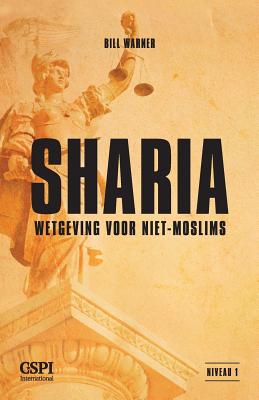 Sharia-wetgeving voor Niet-moslims - Bill Warner