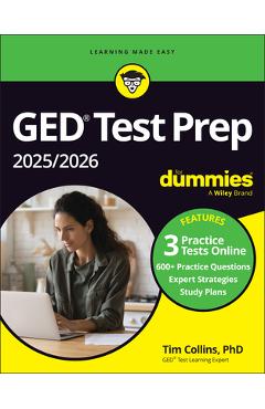 Poza produsului GED Test Prep 2025/2026 for Dummies: Book + 3 Practice Tests Online - Tim Collins