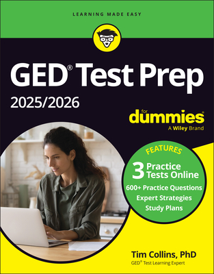 GED Test Prep 2025/2026 for Dummies: Book + 3 Practice Tests Online - Tim Collins