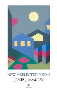 Poza produsului New & Selected Poems - James J. Mcauley