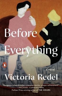 Before Everything - Victoria Redel