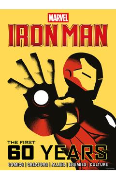 Coperta cărții 'Marvel's Iron Man: The First 60 Years -'