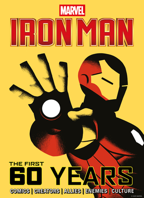 Coperta cărții 'Marvel's Iron Man: The First 60 Years -'