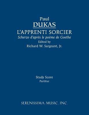 Coperta cărții 'L'Apprenti sorcier: Study score - Paul Dukas'