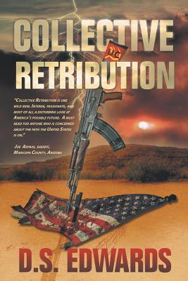 Collective Retribution - D. S. Edwards