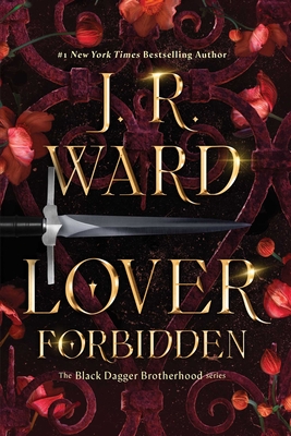 Lover Forbidden - J. R. Ward