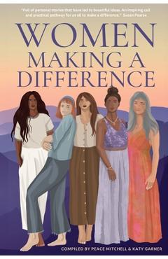 Coperta cărții 'Women Making A Difference - Peace Mitchell'