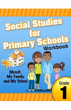 Coperta cărții 'Social Studies for Primary Schools Grade 1 - Cynthia O. Smith'