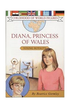 Coperta cărții 'Diana, Princess of Wales: Young Royalty - Beatrice Gormley'