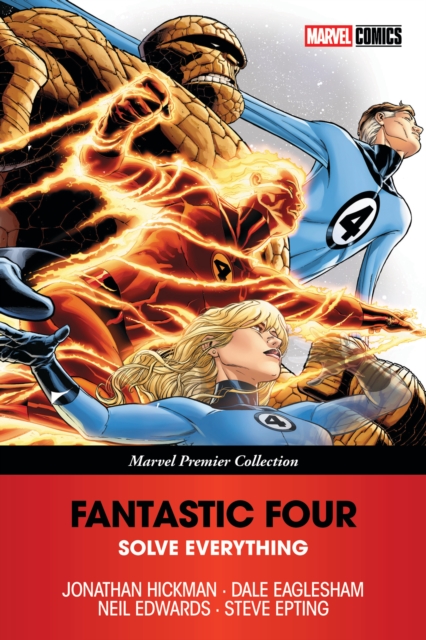 Fantastic Four: Solve Everything [Marvel Premier Collection] - Jonathan Hickman