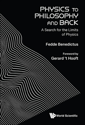 Physics to Philosophy and Back - 