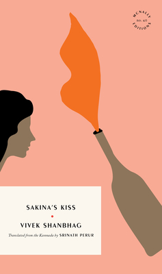 Sakina's Kiss - Vivek Shanbhag
