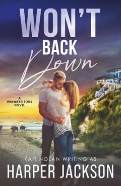 Coperta cărții 'Won't Back Down - Harper Jackson'