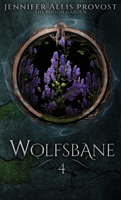 Wolfsbane - Jennifer Allis Provost