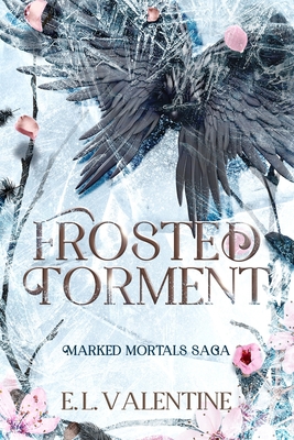 Frosted Torment - E. L. Valentine