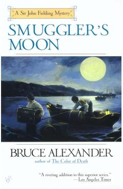 Coperta cărții 'Smuggler's Moon - Bruce Alexander'