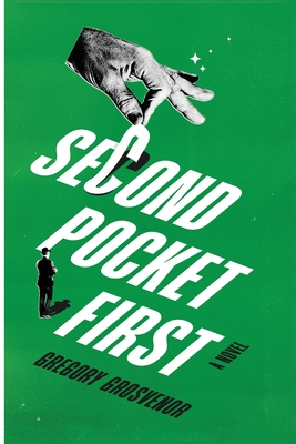 Second Pocket First - Gregory Grosvenor