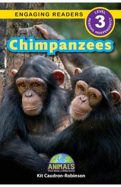 Coperta cărții 'Chimpanzees: Animals That Make a Difference! (Engaging Readers, Level 3) - Kit Caudron-robinson'
