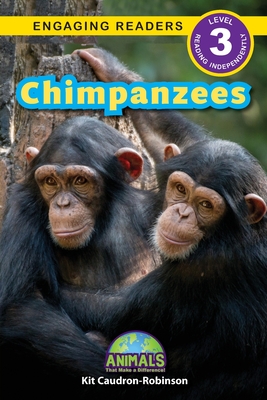 Coperta cărții 'Chimpanzees: Animals That Make a Difference! (Engaging Readers, Level 3) - Kit Caudron-robinson'