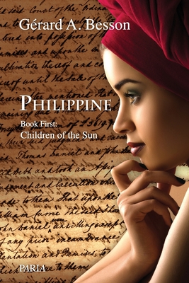 Philippine Vol. 1: Children of the Sun - Gérard A. Besson