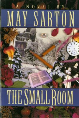 The Small Room - May Sarton
