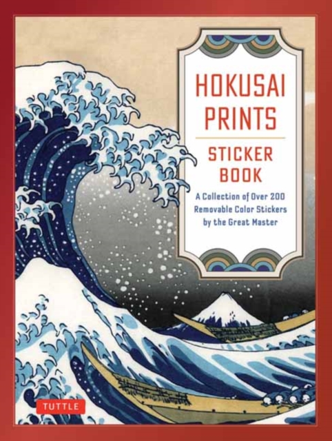 Hokusai Prints Sticker Book: A Collection of Over 160 Removable Color Stickers by the Great Master - Katsushika Hokusai