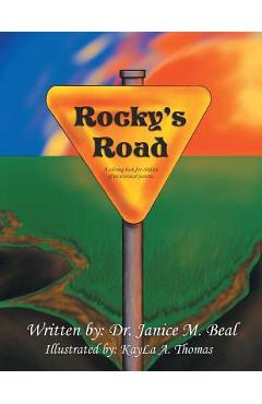 Coperta cărții 'Rocky's Road: A Coloring Book for Children of Incarcerated Parents. - Janice M. Beal'