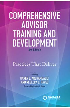 Coperta cărții 'Comprehensive Advisor Training and Development: Practices That Deliver - Karen L. Archambault'