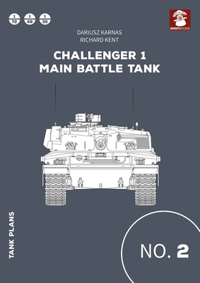 Coperta cărții 'Challenger 1 Main Battle Tank - Richard Kent'