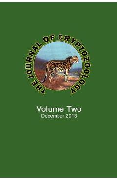 Coperta cărții 'The Journal of Cryptozoology: Volume TWO - Karl P. N. Shuker'